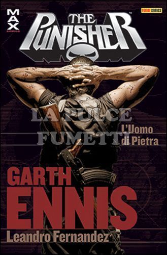 PUNISHER GARTH ENNIS COLLECTION #    15: L'UOMO DI PIETRA - MAX